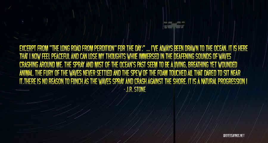 As Long As I'm Living Quotes By J.R. Stone As Long As I'm Living Quotes By J.R. Stone