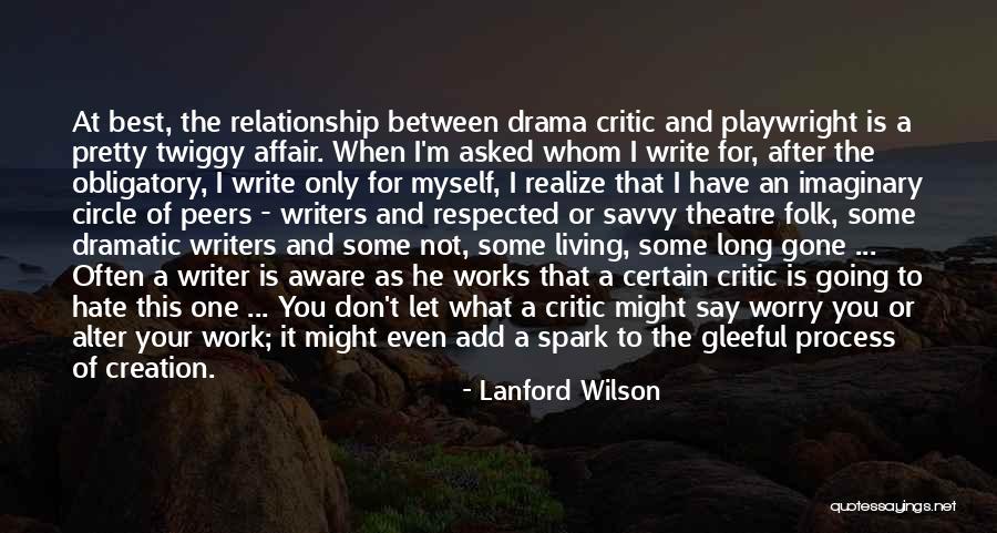 As Long As I'm Living Quotes By Lanford Wilson