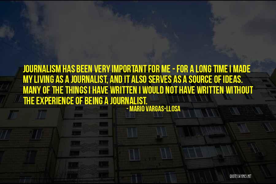 As Long As I'm Living Quotes By Mario Vargas-Llosa As Long As I'm Living Quotes By Mario Vargas-Llosa