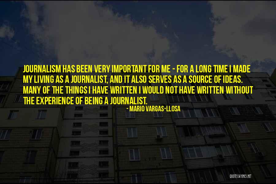 As Long As I'm Living Quotes By Mario Vargas-Llosa