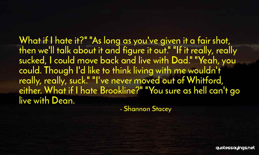 As Long As I'm Living Quotes By Shannon Stacey