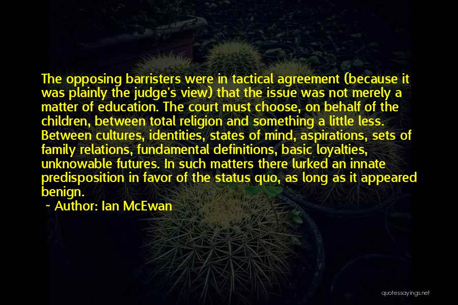 As Long As It Matters Quotes By Ian McEwan