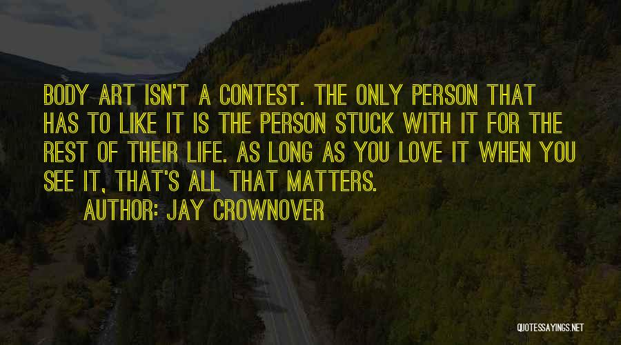 As Long As It Matters Quotes By Jay Crownover