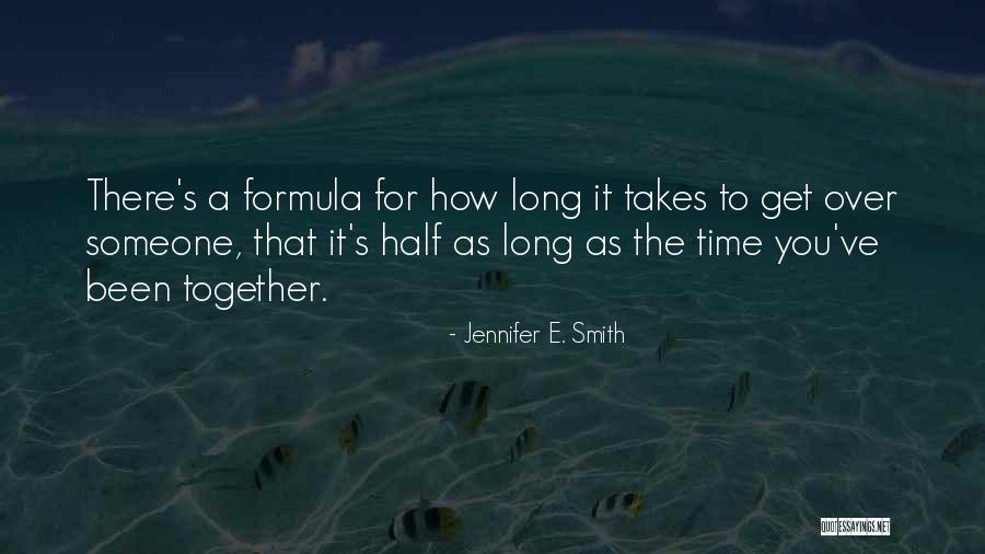 As Long As It Takes Quotes By Jennifer E. Smith