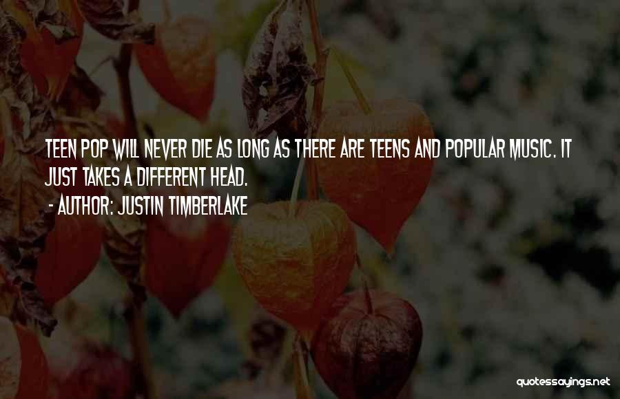 As Long As It Takes Quotes By Justin Timberlake