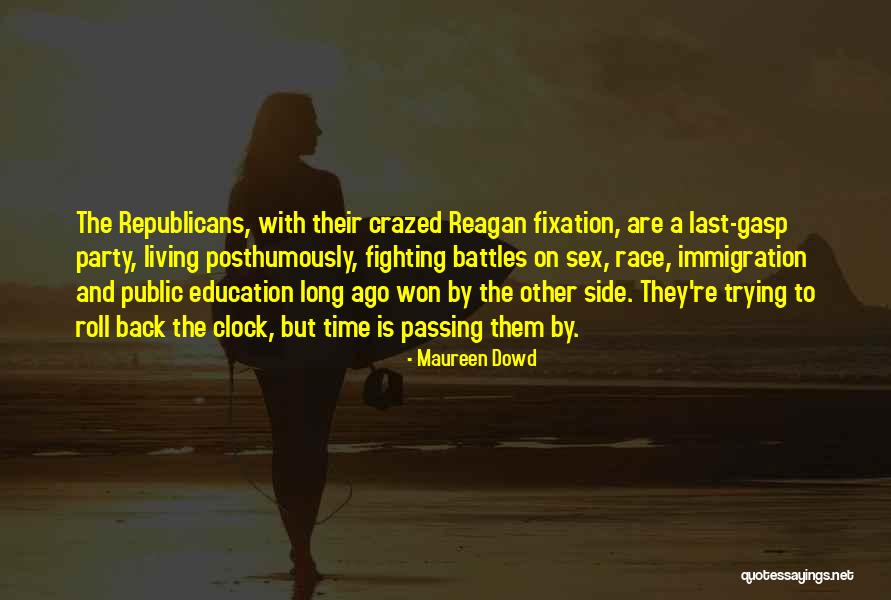 As Long As You Are By My Side Quotes By Maureen Dowd As Long As You Are By My Side Quotes By Maureen Dowd