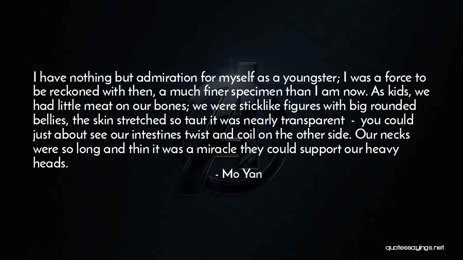 As Long As You Are By My Side Quotes By Mo Yan As Long As You Are By My Side Quotes By Mo Yan