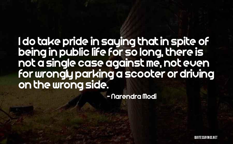 As Long As You Are By My Side Quotes By Narendra Modi As Long As You Are By My Side Quotes By Narendra Modi