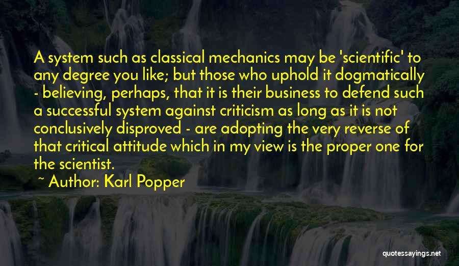 As Long As You Believe Quotes By Karl Popper