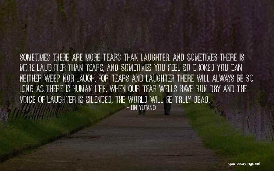 As Long As You Can Laugh At Yourself Quotes By Lin Yutang As Long As You Can Laugh At Yourself Quotes By Lin Yutang