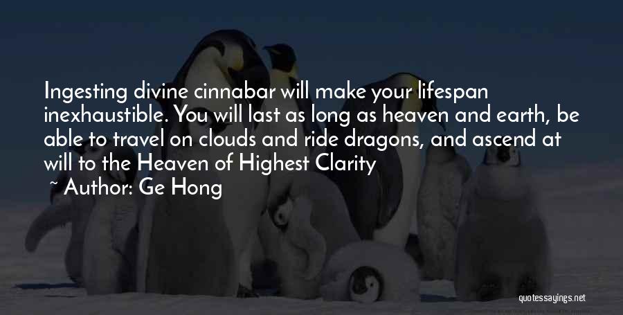 As Long As You Quotes By Ge Hong