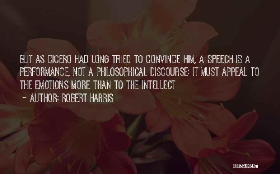 As Long As You Tried Your Best Quotes By Robert Harris As Long As You Tried Your Best Quotes By Robert Harris