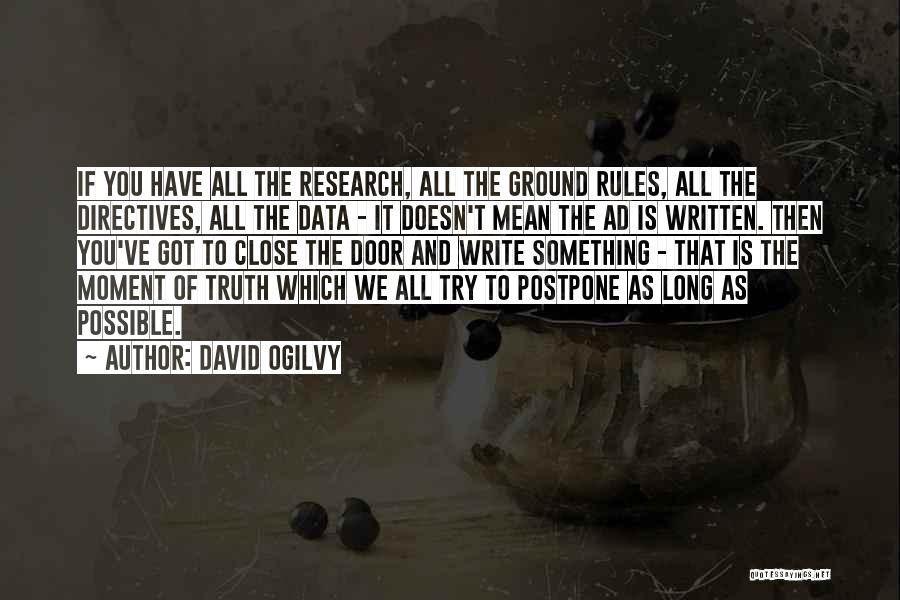 As Long As You Try Quotes By David Ogilvy