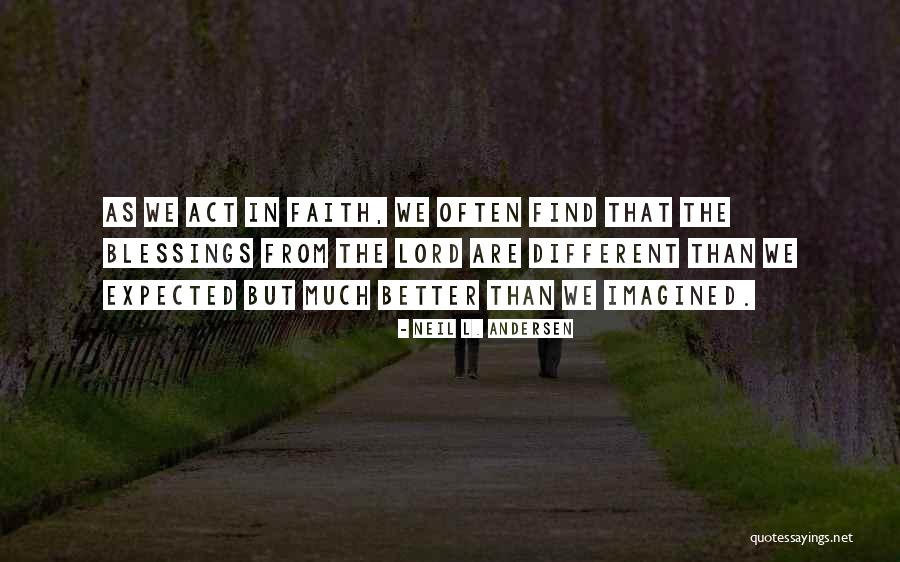 As Lord Quotes By Neil L. Andersen As Lord Quotes By Neil L. Andersen