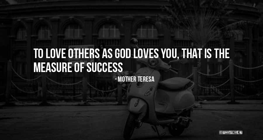 As Mother You Will Go Without Measure Quotes By Mother Teresa As Mother You Will Go Without Measure Quotes By Mother Teresa