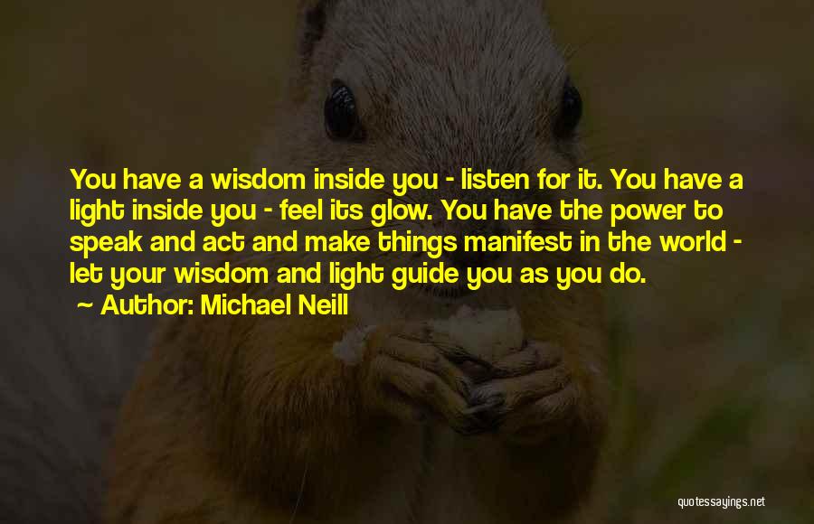 As Neill Quotes By Michael Neill