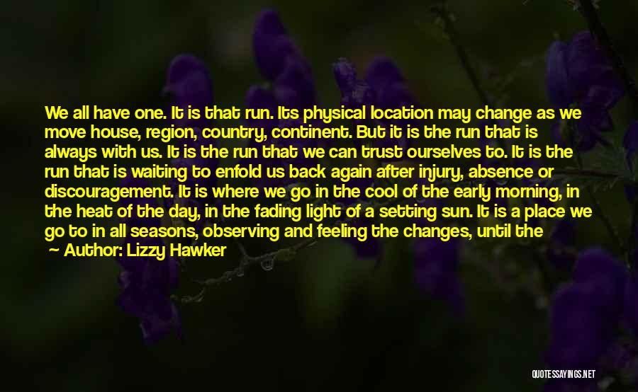 As The Seasons Change Quotes By Lizzy Hawker