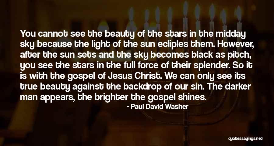 As The Sun Sets Quotes By Paul David Washer As The Sun Sets Quotes By Paul David Washer