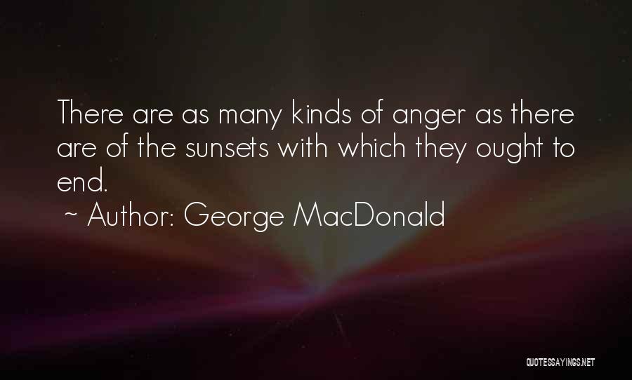 As The Sunsets Quotes By George MacDonald