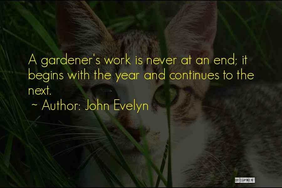 As The Year Comes To An End Quotes By John Evelyn