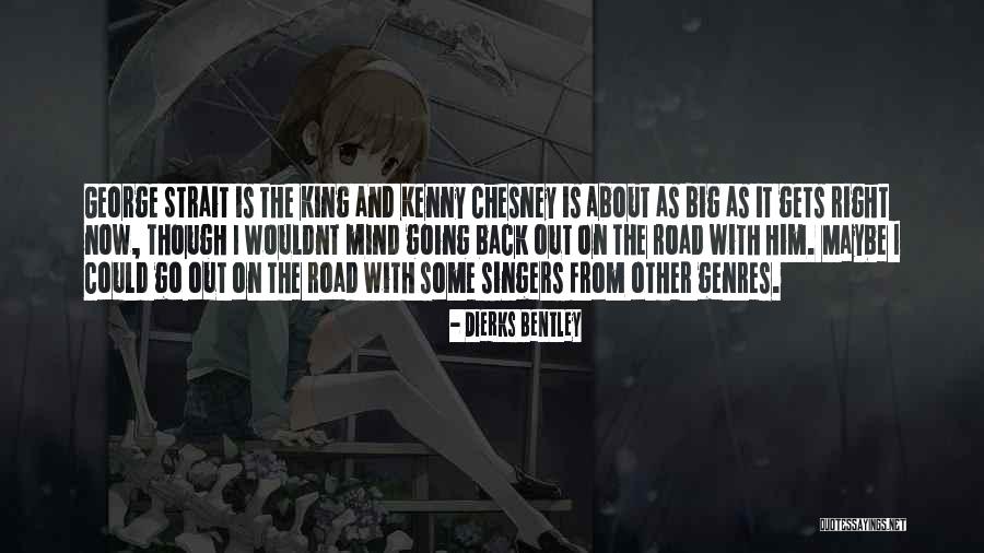As Though Quotes By Dierks Bentley As Though Quotes By Dierks Bentley