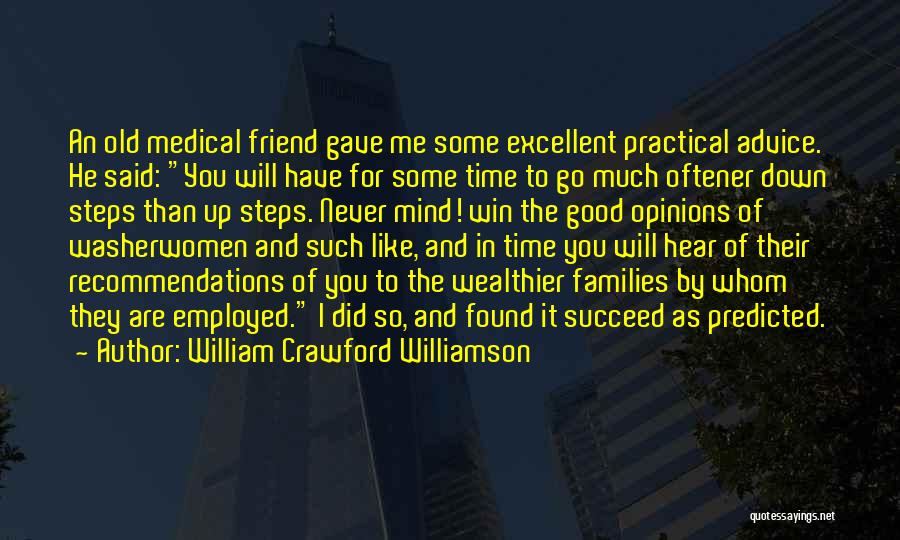 As Time Go By Quotes By William Crawford Williamson