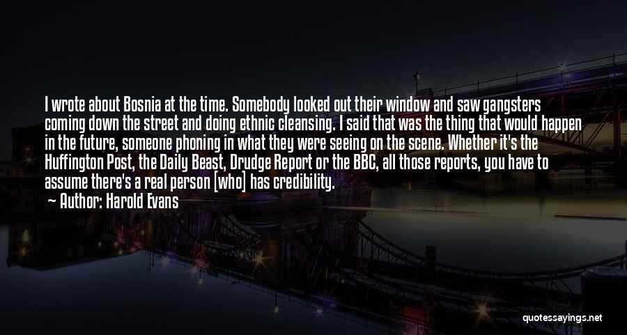 As Time Goes By Bbc Quotes By Harold Evans