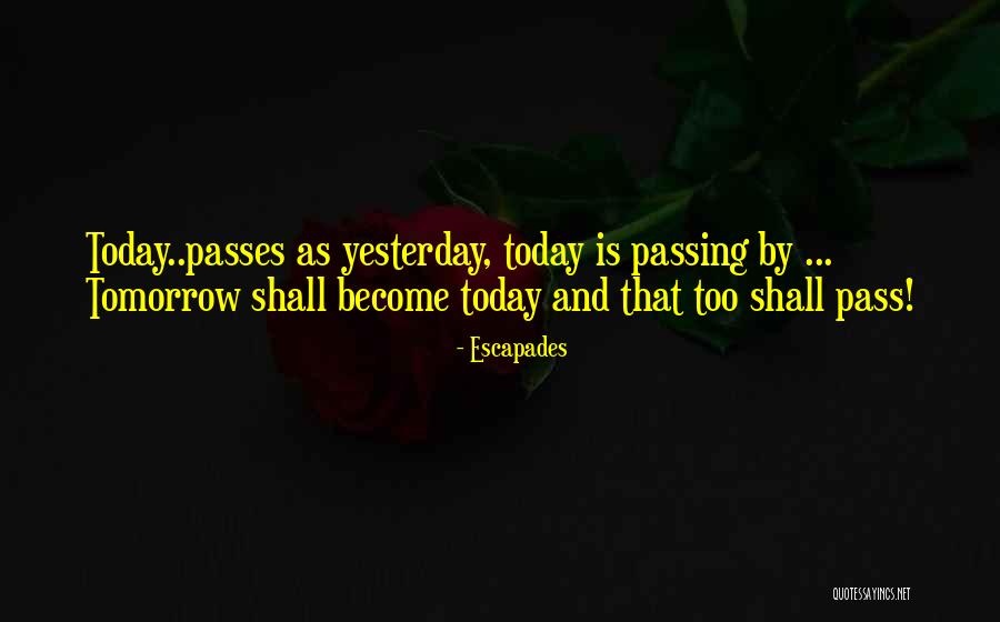 As Time Pass Quotes By Escapades As Time Pass Quotes By Escapades