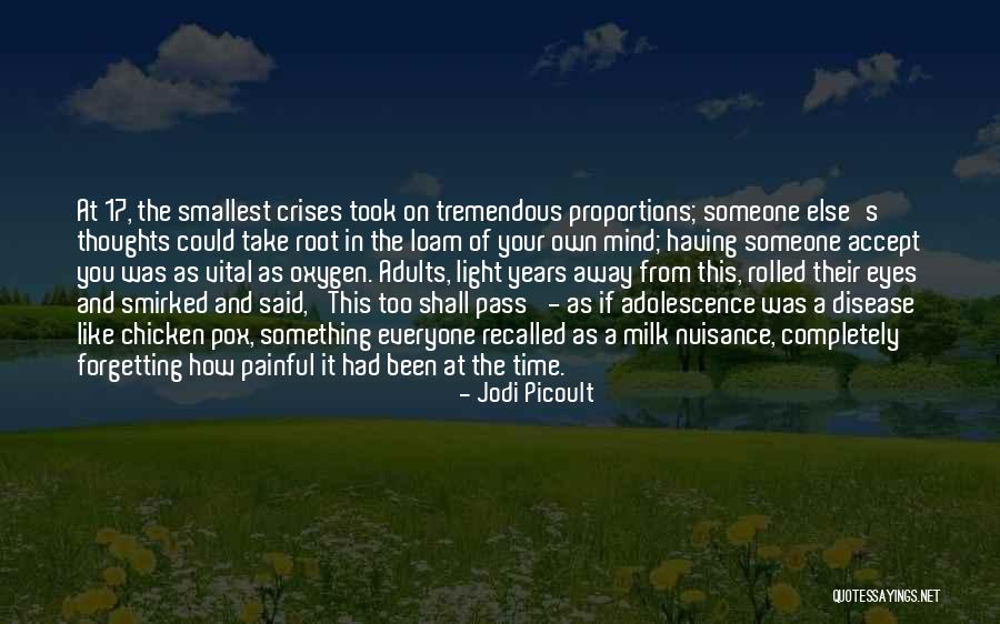 As Time Pass Quotes By Jodi Picoult As Time Pass Quotes By Jodi Picoult