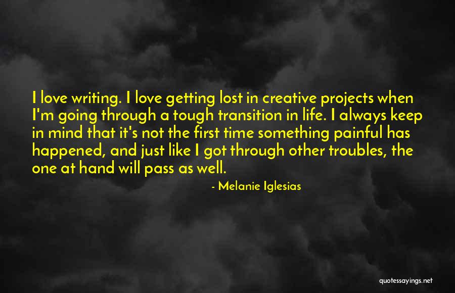 As Time Pass Quotes By Melanie Iglesias As Time Pass Quotes By Melanie Iglesias