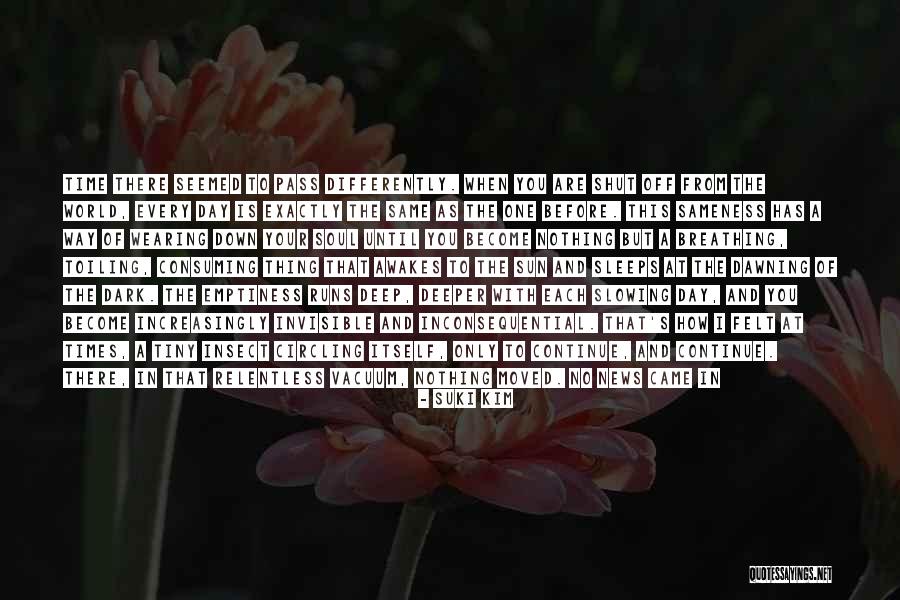 As Time Pass Quotes By Suki Kim As Time Pass Quotes By Suki Kim