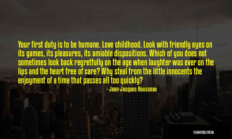 As Time Passes Love Quotes By Jean-Jacques Rousseau