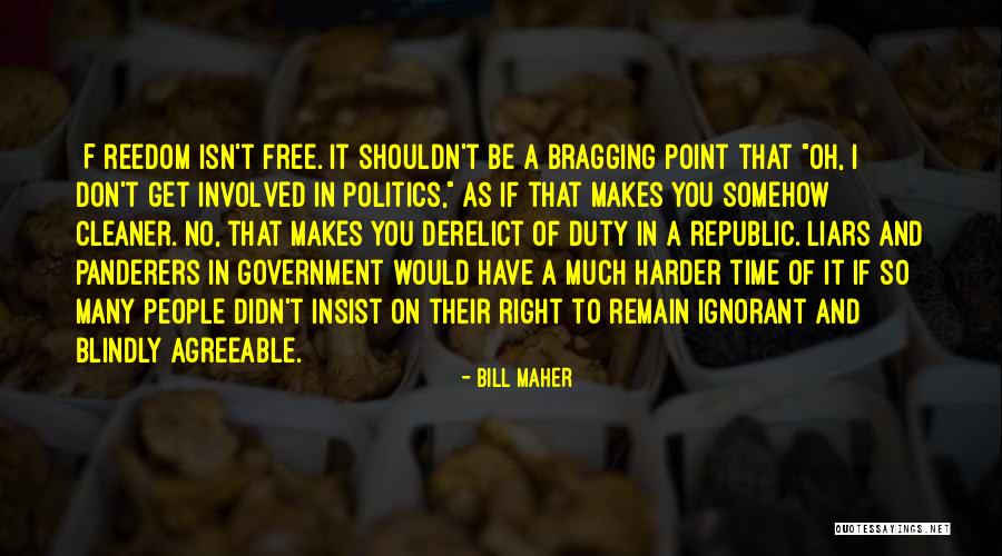 As Time Quotes By Bill Maher