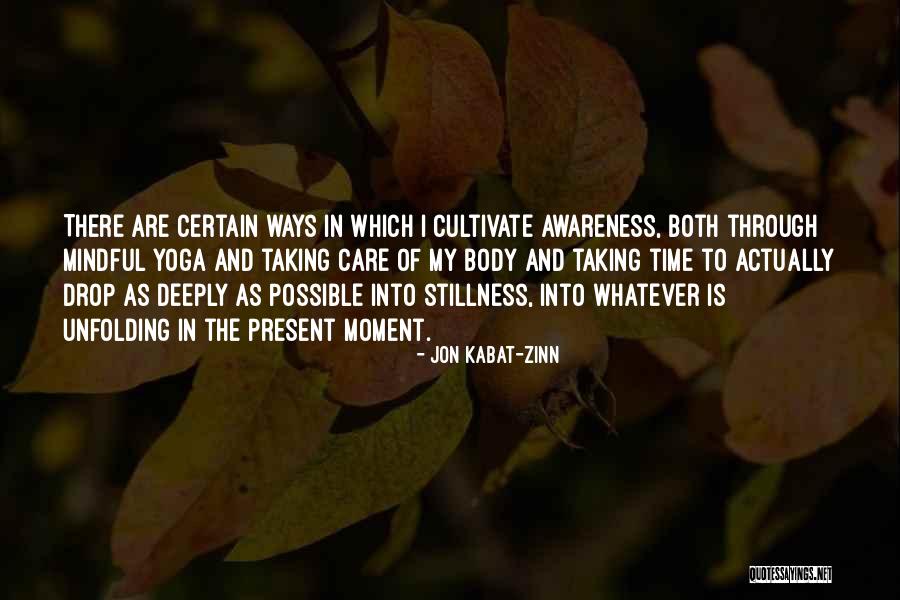 As Time Quotes By Jon Kabat-Zinn