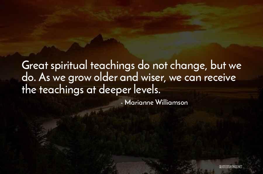 As We Grow Older Quotes By Marianne Williamson As We Grow Older Quotes By Marianne Williamson