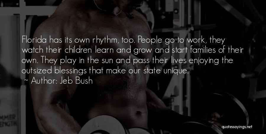 As We Grow Up We Learn Quotes By Jeb Bush