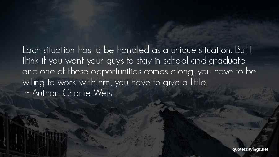 As You Graduate Quotes By Charlie Weis