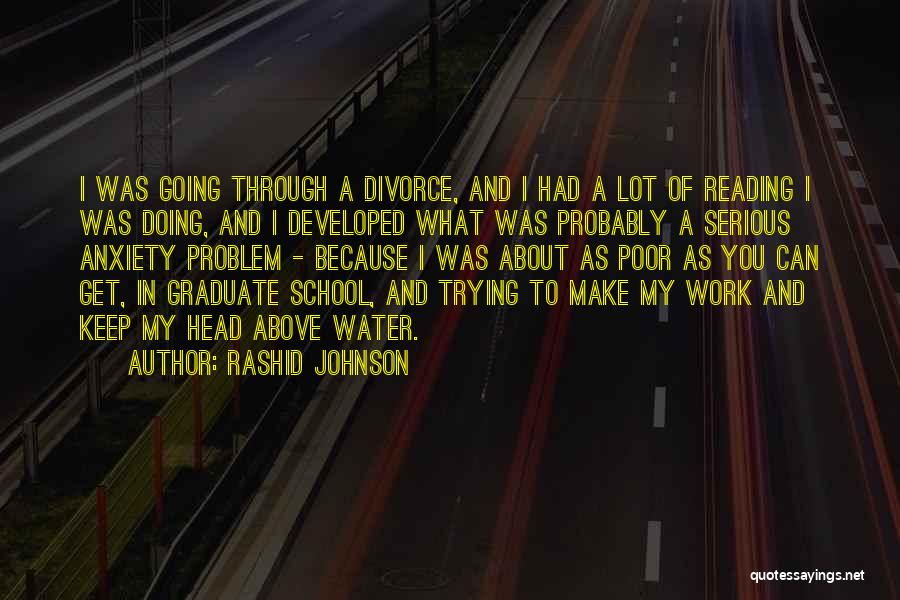 As You Graduate Quotes By Rashid Johnson