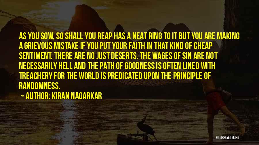 As You Sow So You Reap Quotes By Kiran Nagarkar