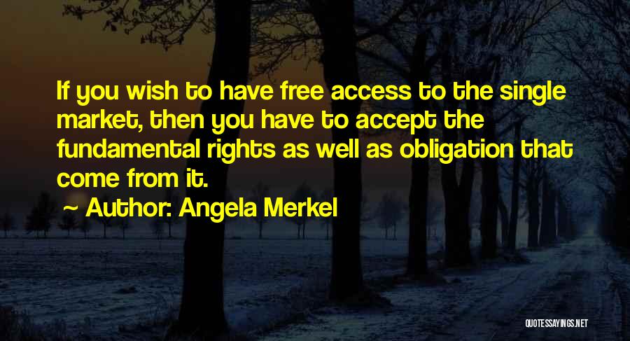 As You Wish Quotes By Angela Merkel