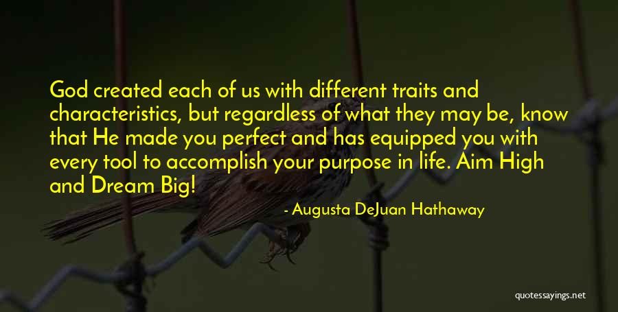 As Your Tool In Life Quotes By Augusta DeJuan Hathaway As Your Tool In Life Quotes By Augusta DeJuan Hathaway
