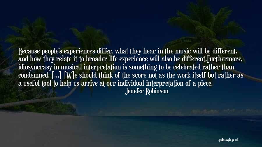 As Your Tool In Life Quotes By Jenefer Robinson As Your Tool In Life Quotes By Jenefer Robinson