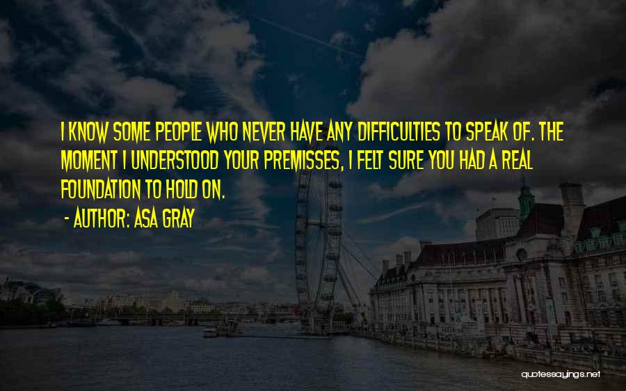 Asa Gray Quotes 1570213