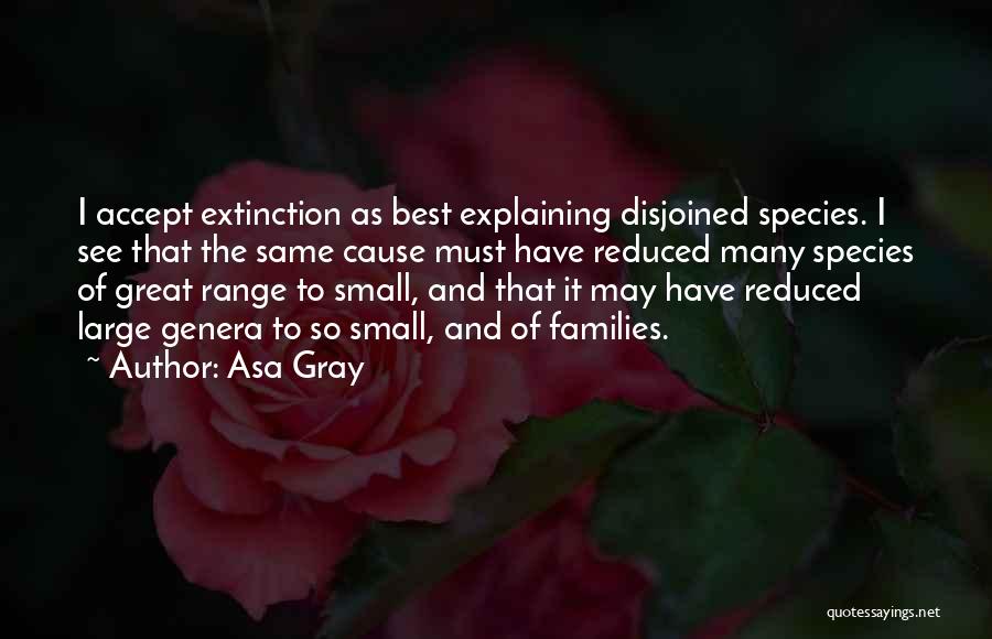 Asa Gray Quotes 359272