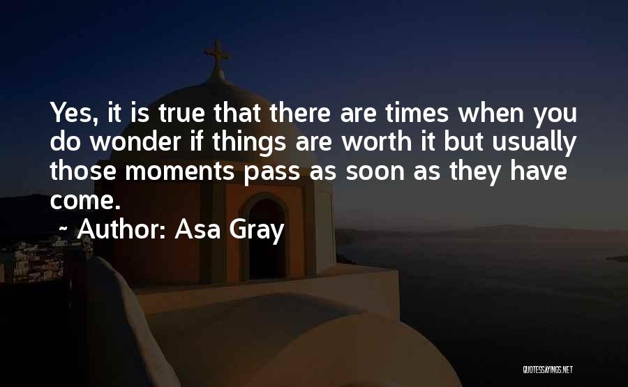 Asa Gray Quotes 461116