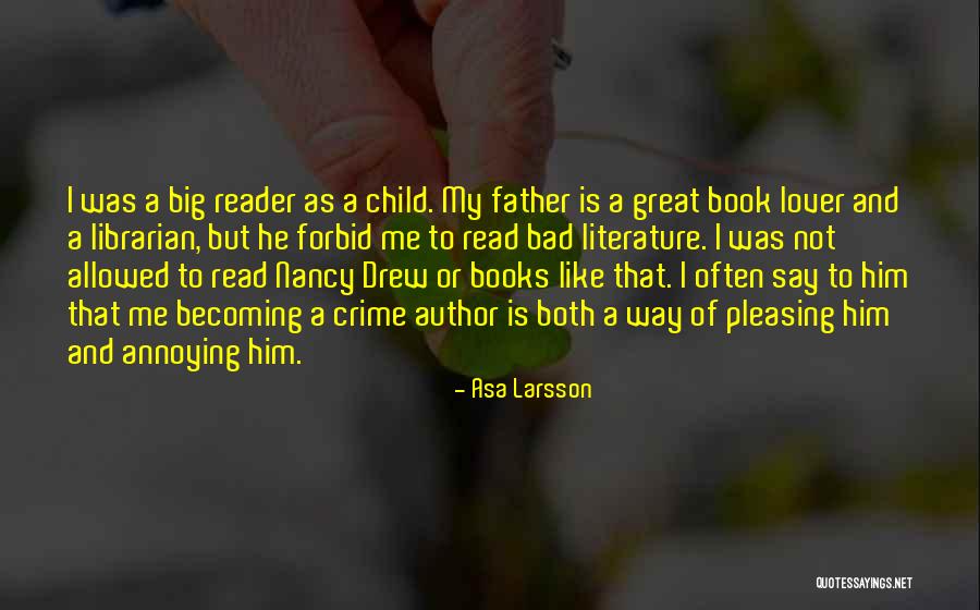 Asa Larsson Quotes 1516289 Asa Larsson Quotes 1516289