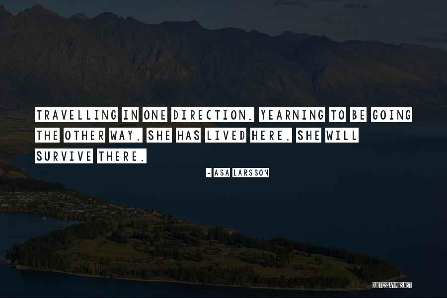 Asa Larsson Quotes 1718576 Asa Larsson Quotes 1718576