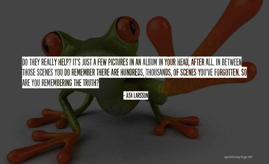 Asa Larsson Quotes 2248916 Asa Larsson Quotes 2248916