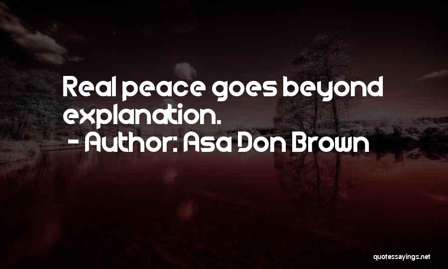 Asa Love Quotes By Asa Don Brown