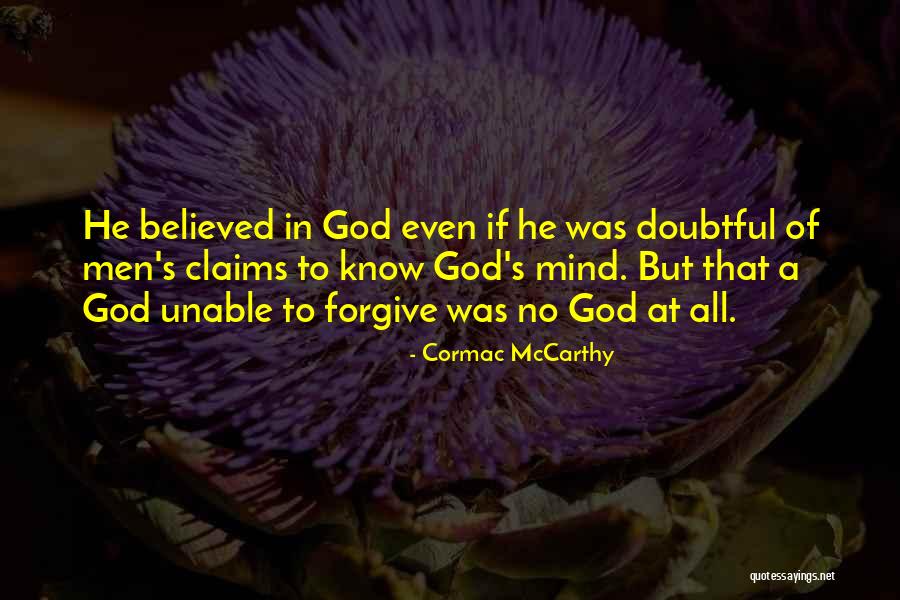 Asadero Ballard Quotes By Cormac McCarthy Asadero Ballard Quotes By Cormac McCarthy